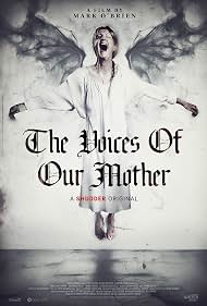 Free Download The Voices of Our Mother Movie-Show-Video in HD Mp4